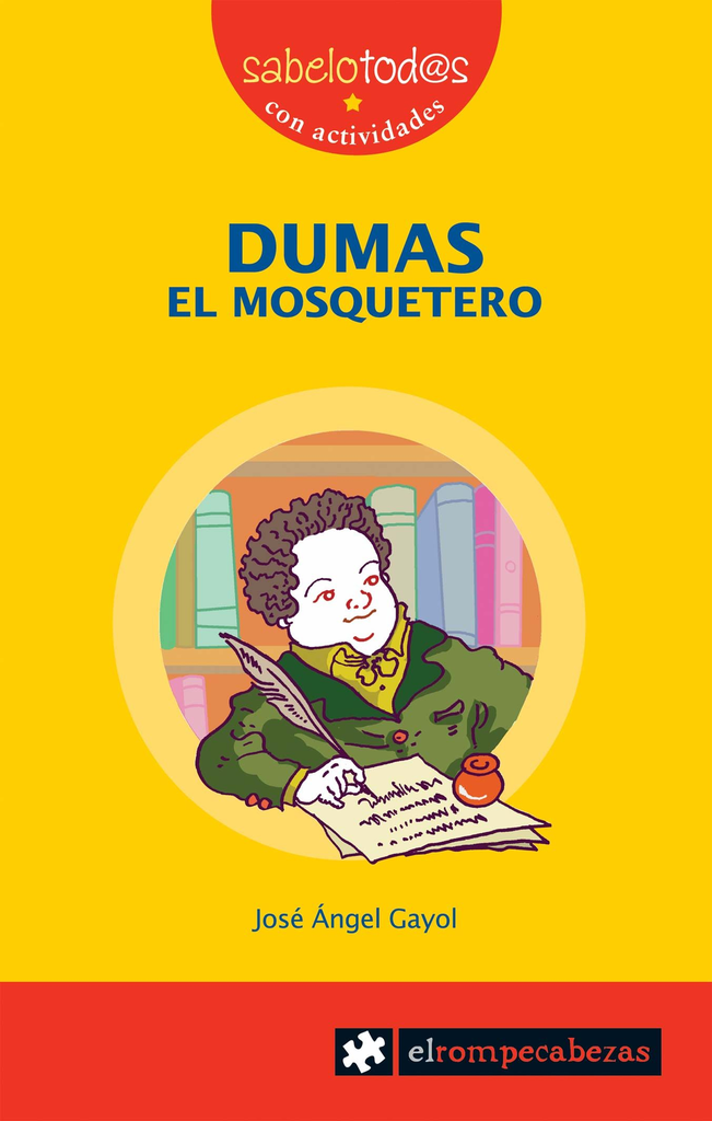 DUMAS: EL MOSQUETERO