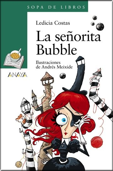 LA SEÑORITA BUBBLE