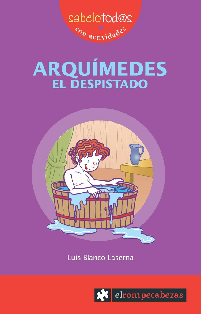 ARQUÍMEDES: EL DESPISTADO