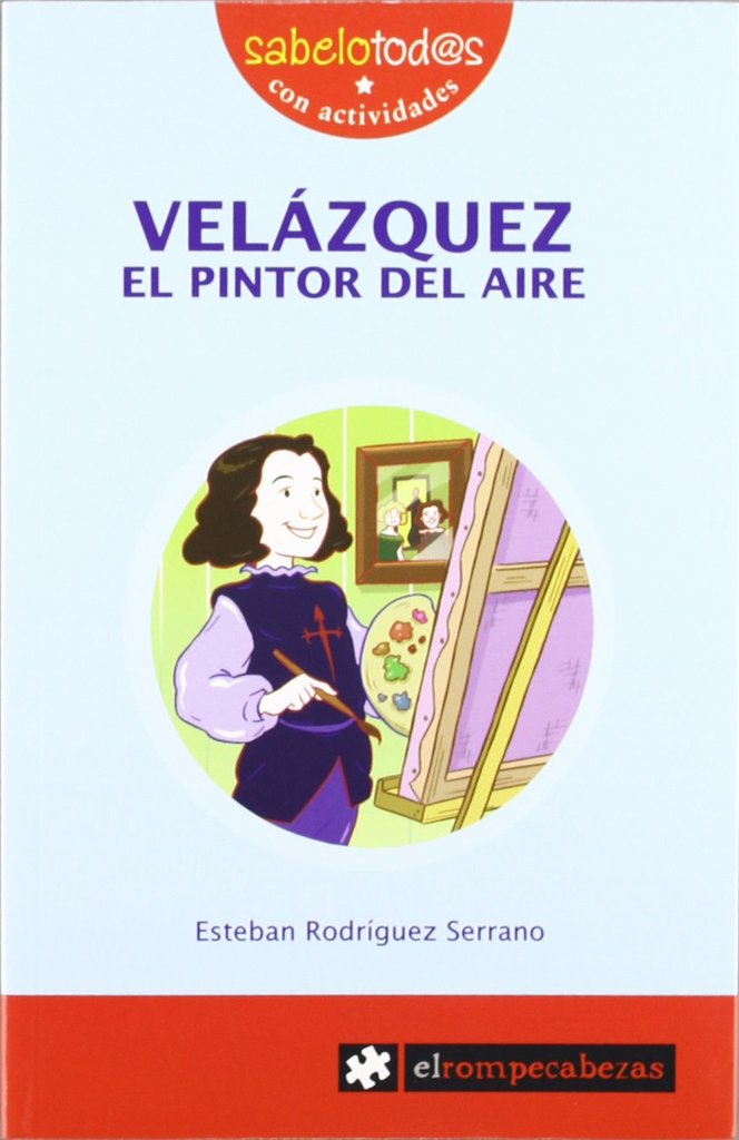 VELÁZQUEZ: EL PINTOR DEL AIRE