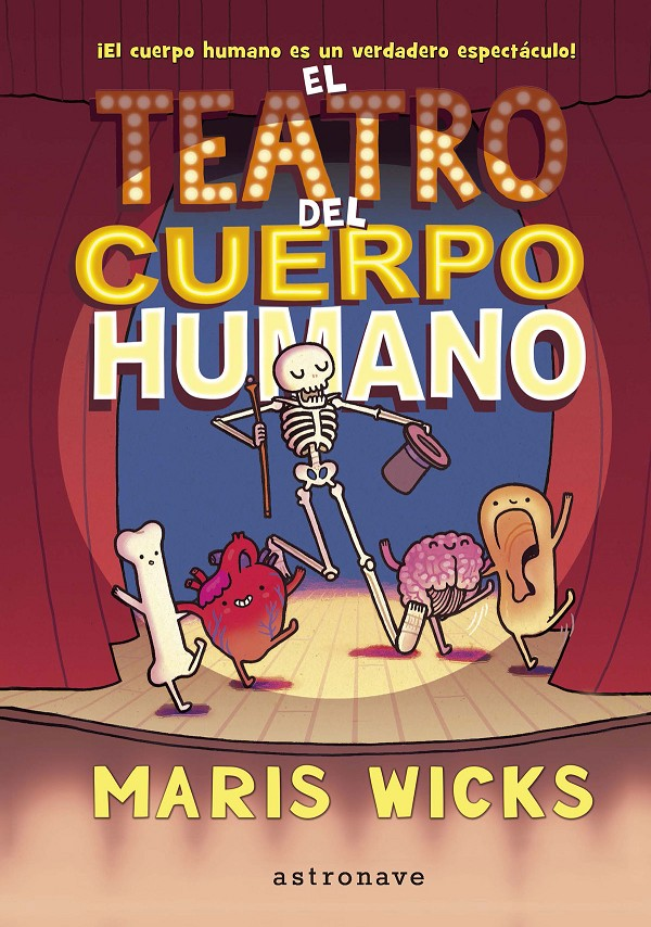 EL TEATRO DEL CUERPO HUMANO (ilustrado)
