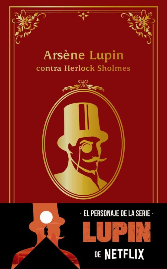 ARSÈNE LUPIN CONTRA HERLOCK SHOLMÈS