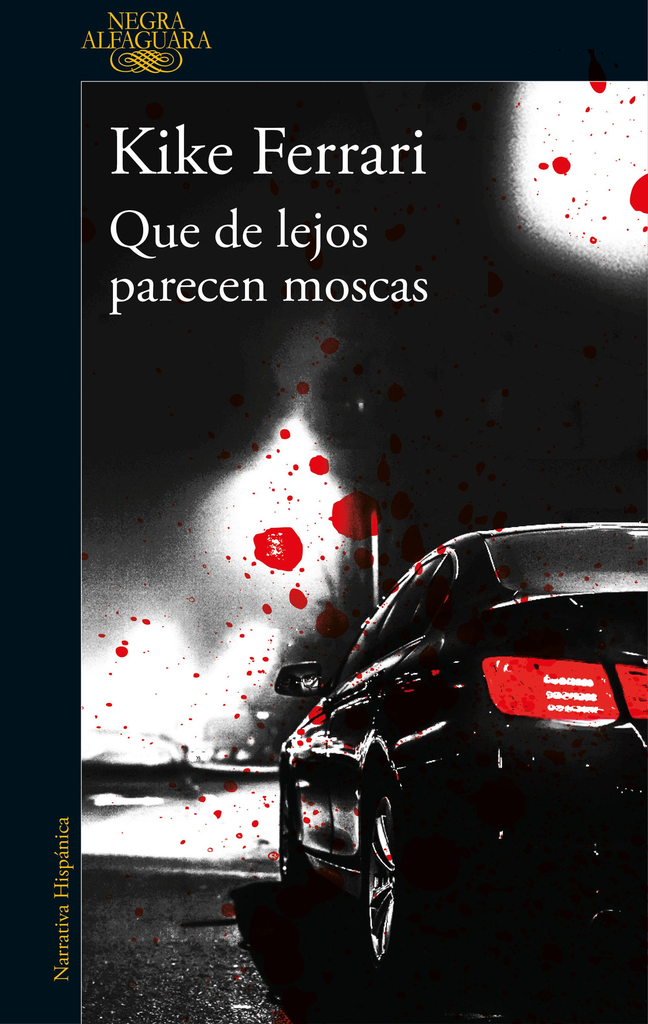 QUE DE LEJOS PARECEN MOSCAS
