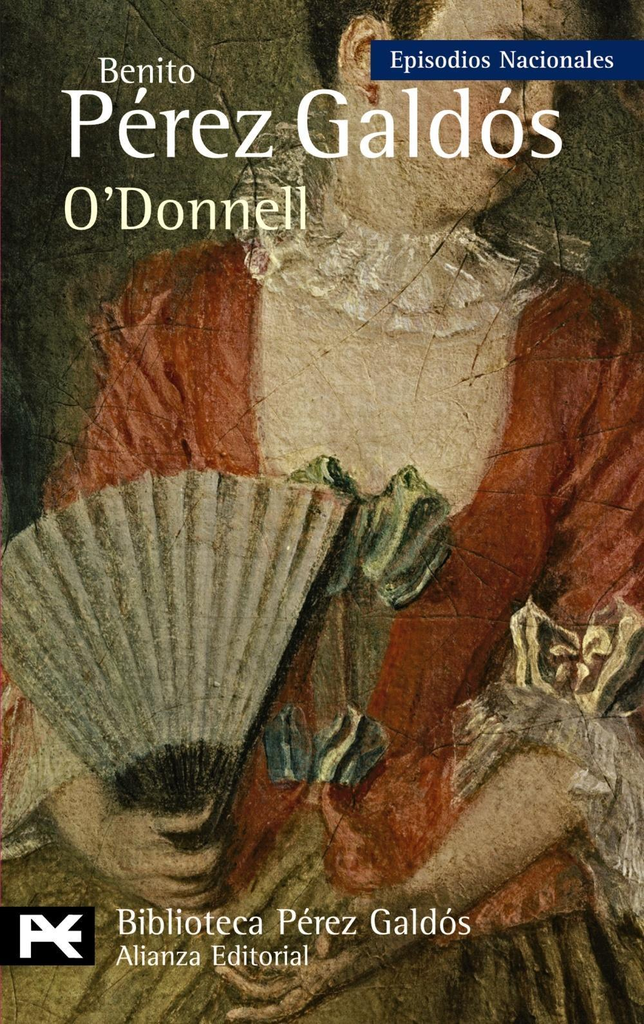 Episodios Nacionales 35/46: O'DONNELL