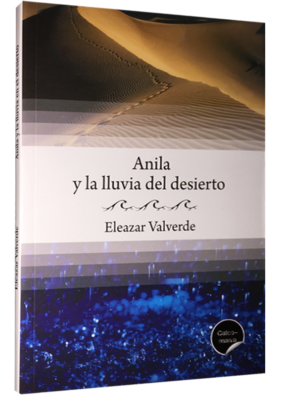 ANILA Y LA LLUVIA DEL DESIERTO