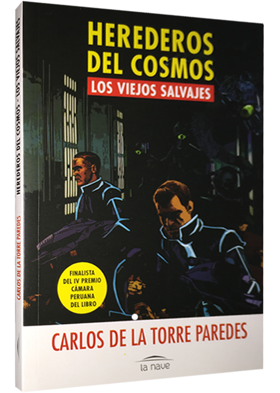 HEREDEROS DEL COSMOS - LOS VIEJOS SALVAJES