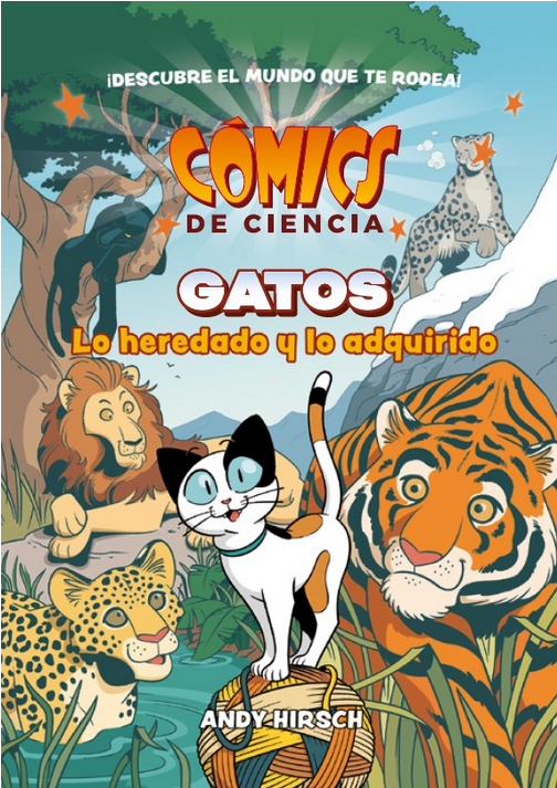 CÓMICS DE CIENCIA: Gatos, lo heredado y lo adquirido