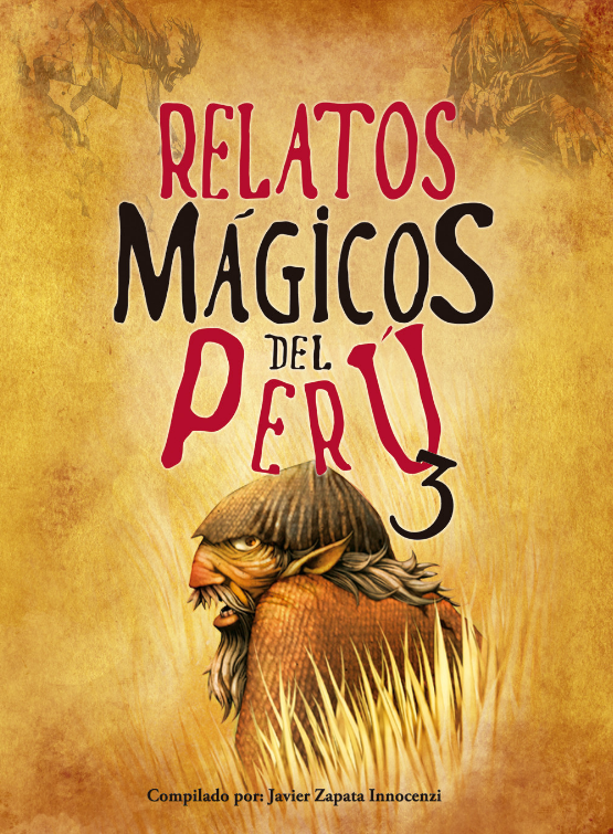 RELATOS MÁGICOS DEL PERÚ 3