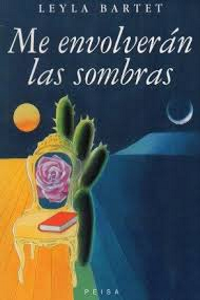 ME ENVOLVERÁN LAS SOMBRAS