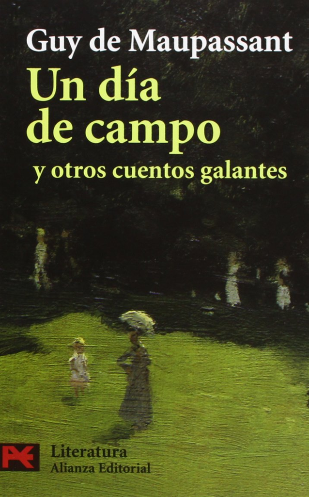 UN DÍA DE CAMPO Y OTROS CUENTOS GALANTES