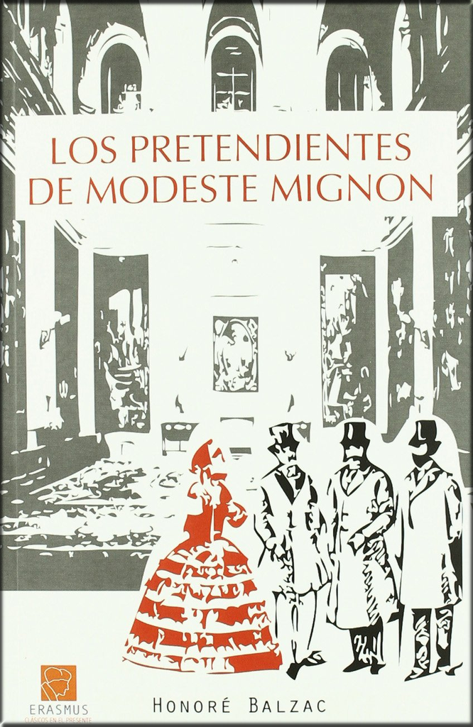 LOS PRETENDIENTES DE MODESTE MIGNON