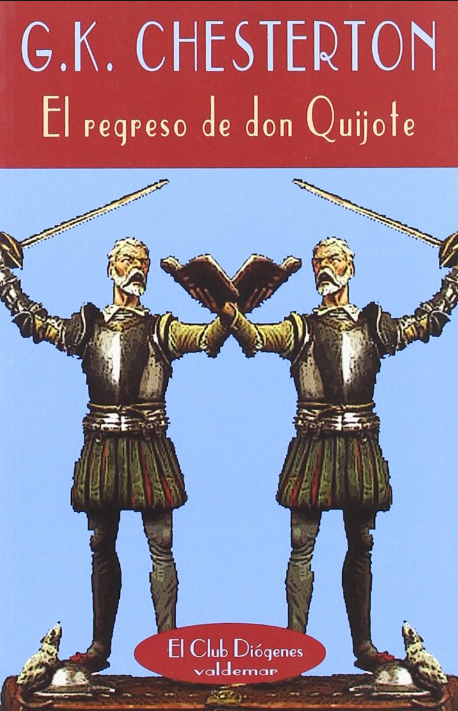 EL REGRESO DE DON QUIJOTE