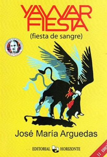 YAWAR FIESTA (Fiesta de sangre)