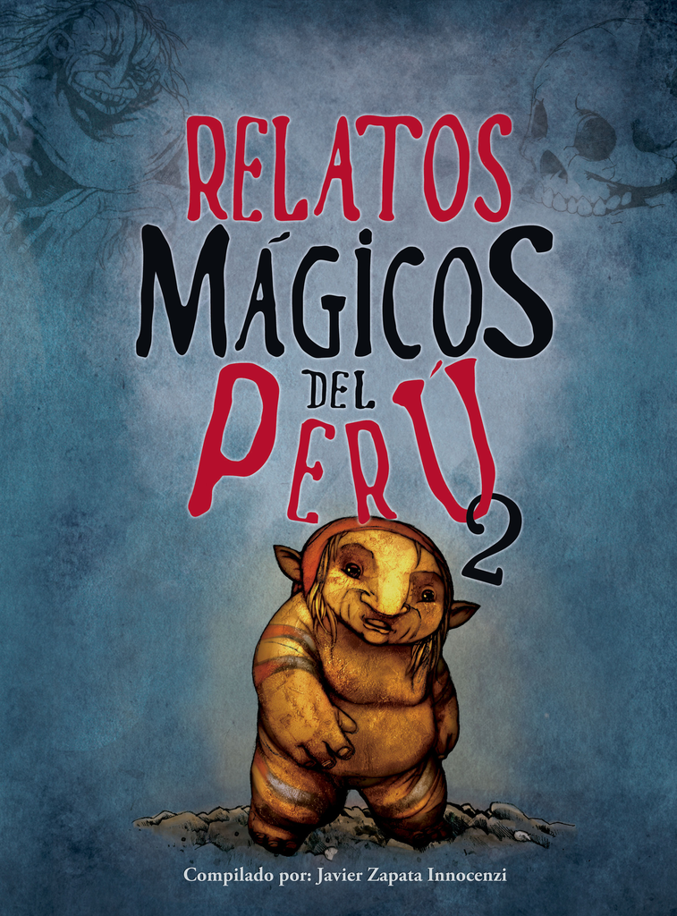 RELATOS MÁGICOS DEL PERÚ 2