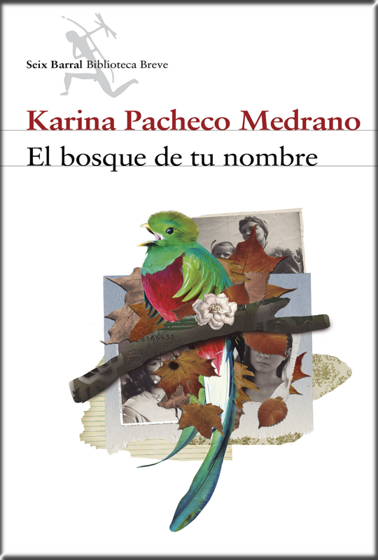 EL BOSQUE DE TU NOMBRE