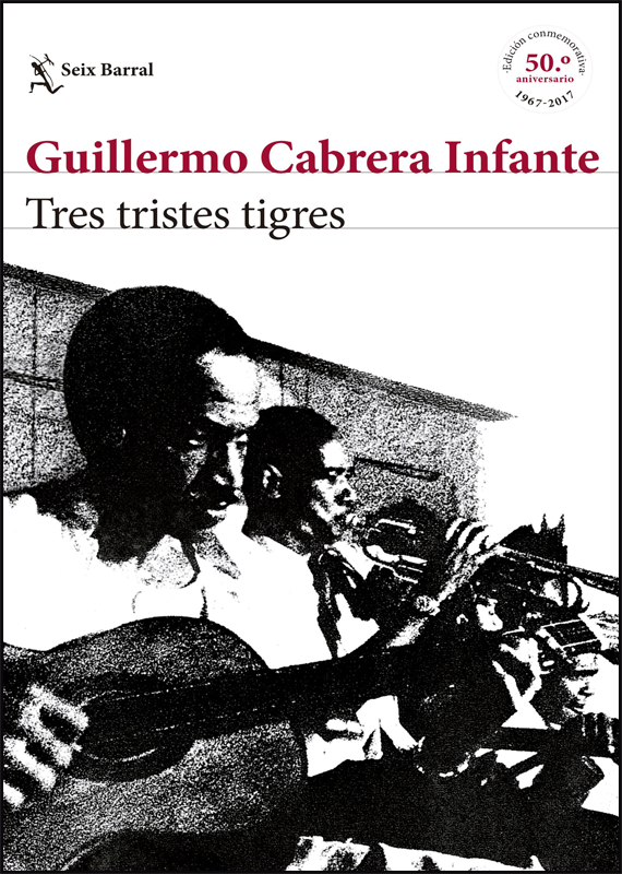 TRES TRISTES TIGRES