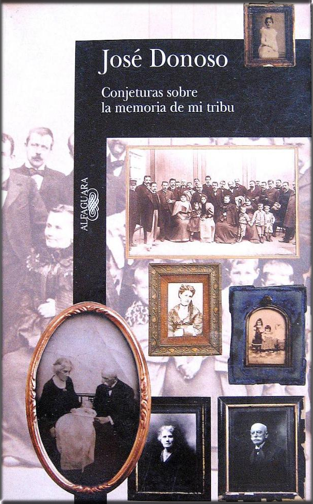 CONJETURAS SOBRE LA MEMORIA DE MI TRIBU