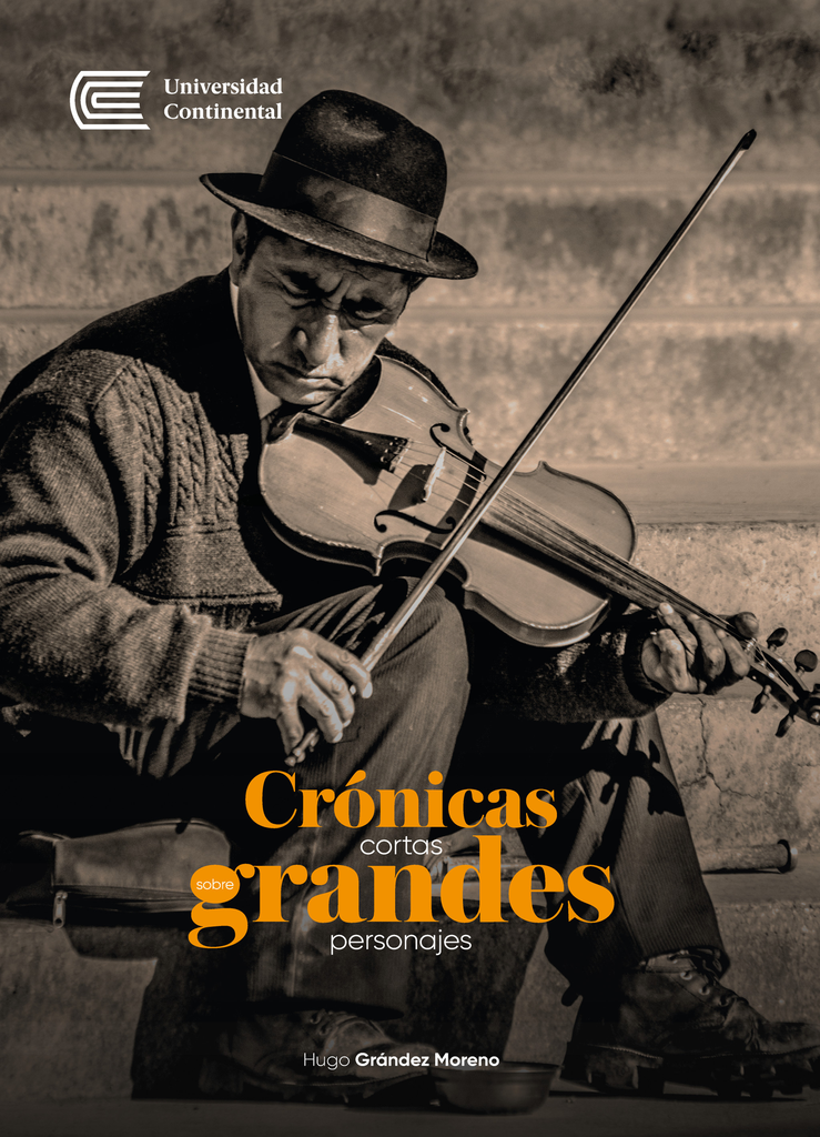 CRÓNICAS CORTAS SOBRE GRANDES PERSONAJES