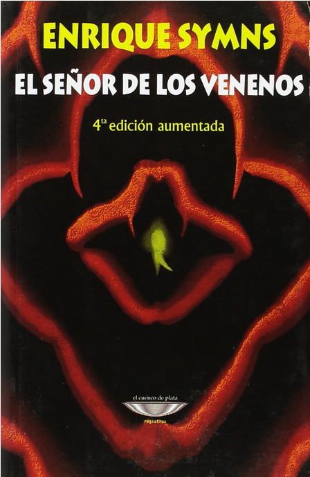 EL SEÑOR DE LOS VENENOS
