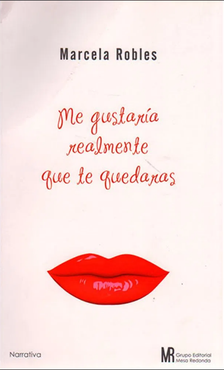 ME GUSTARÍA REALMENTE QUE TE QUEDARAS