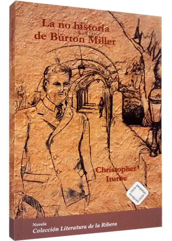 LA NO HISTORIA DE BURTON MILLER