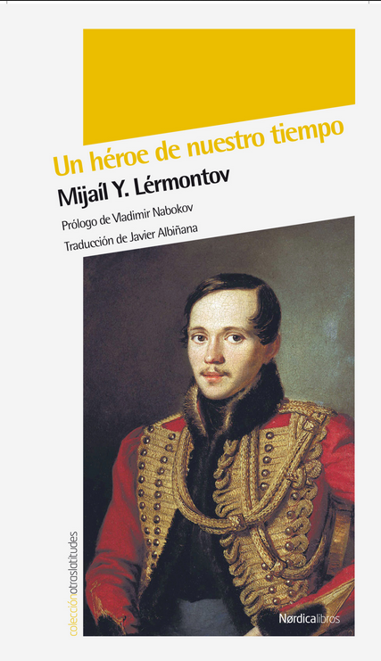UN HÉROE DE NUESTRO TIEMPO