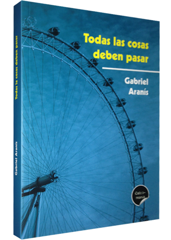 TODAS LAS COSAS DEBEN PASAR
