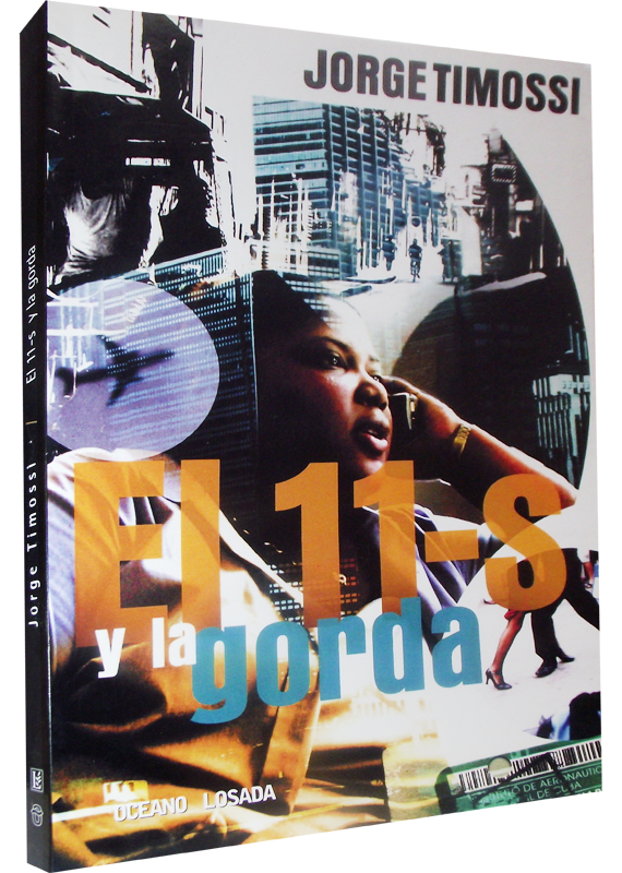 EL 11-S Y LA GORDA