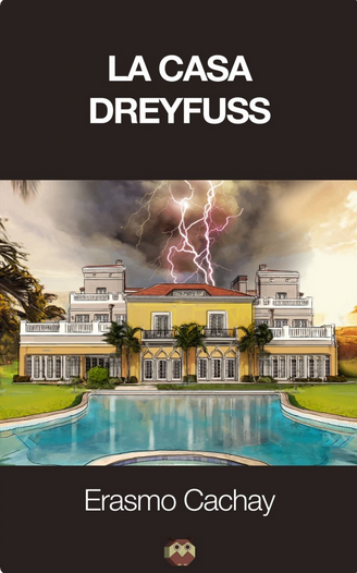 LA CASA DREYFUSS