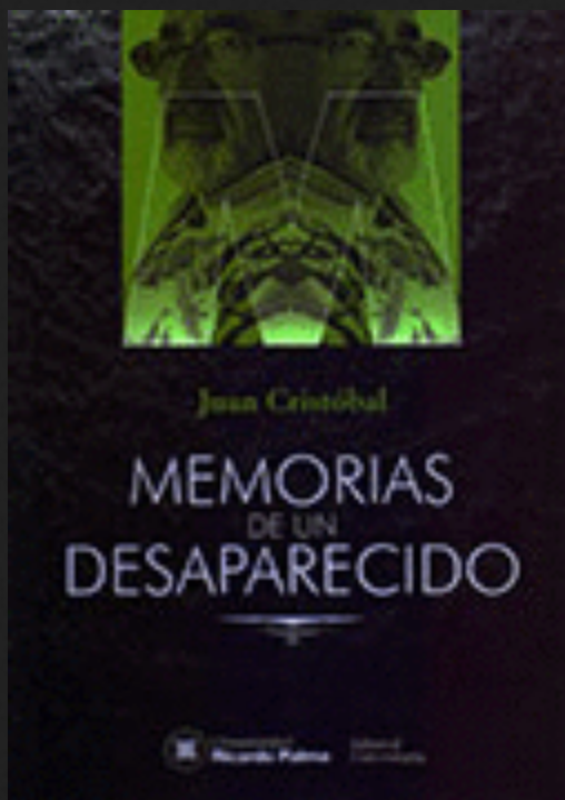 MEMORIAS DE UN DESAPARECIDO