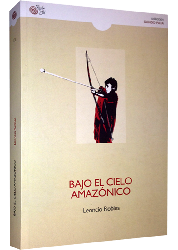 BAJO EL CIELO AMAZÓNICO