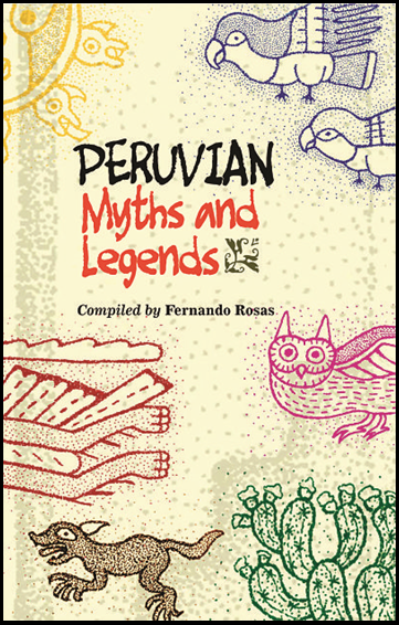 MITOS Y LEYENDAS DEL PERÚ