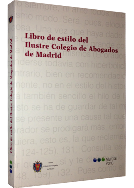 LIBRO DE ESTILO DEL ILUSTRE COLEGIO DE ABOGADOS DE MADRID