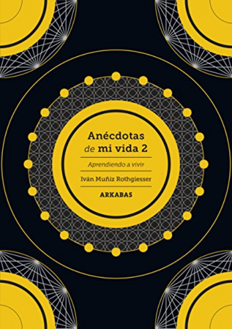 ANÉCODTAS DE MI VIDA 2