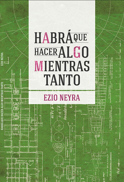 HABRÁ QUE HACER ALGO MIENTRAS TANTO