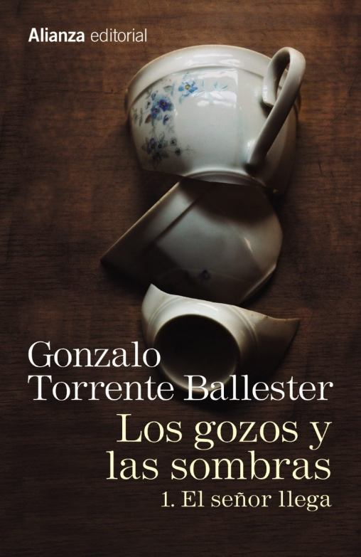 LOS GOZOS Y LAS SOMBRAS, vol. 1: El señor llega
