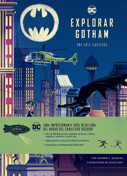 EXPLORAR GOTHAM: GUÍA ILUSTRADA
