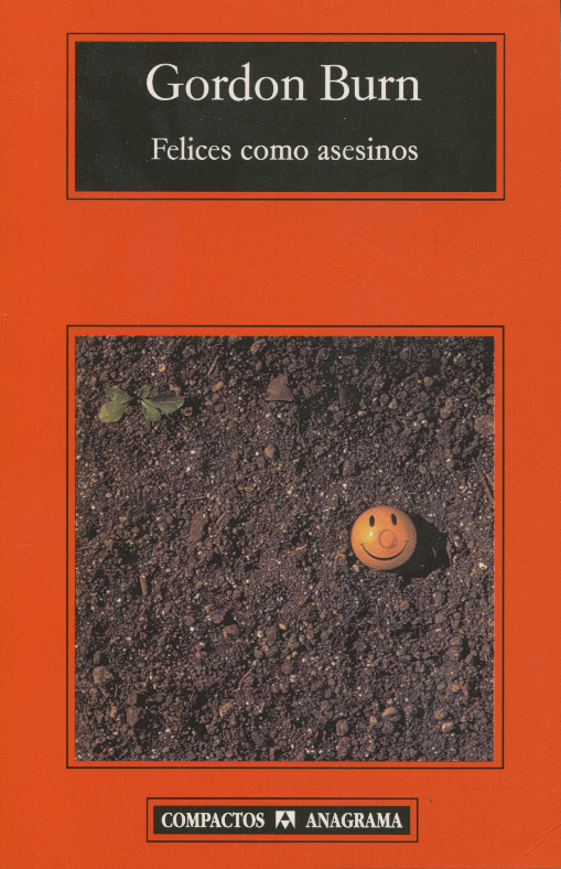 FELICES COMO ASESINOS