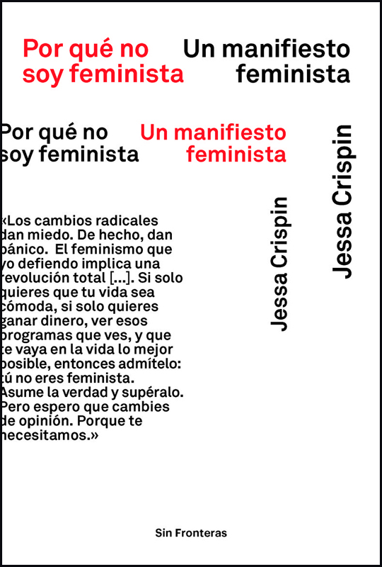 POR QUÉ NO SOY FEMINISTA