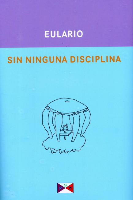 SIN NINGUNA DISCIPLINA