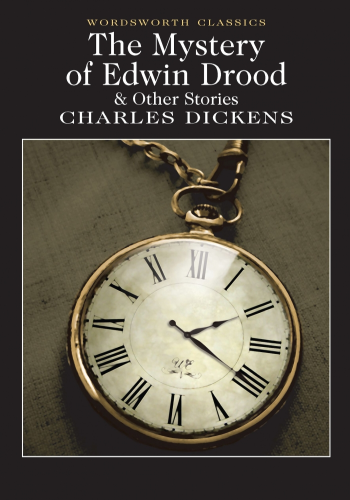 THE MYSTERY OF EDWIN DROOD