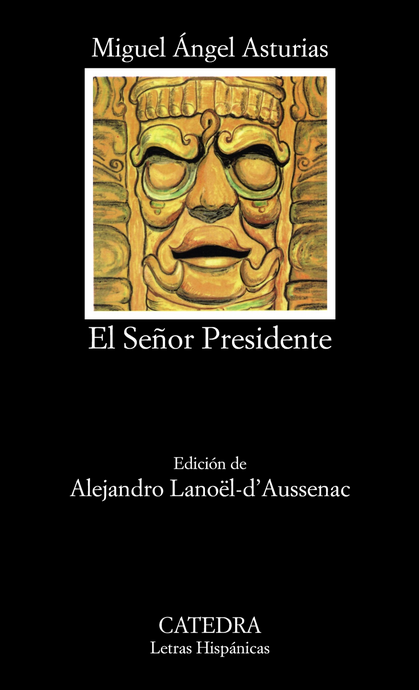 EL SEÑOR PRESIDENTE