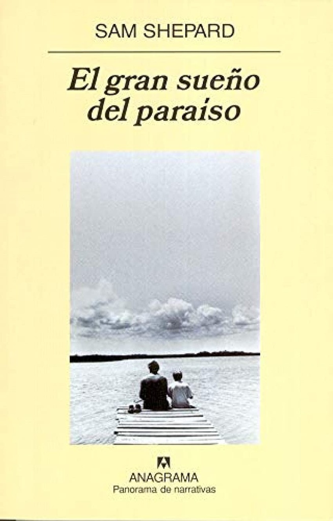 EL GRAN SUEÑO DEL PARAÍSO