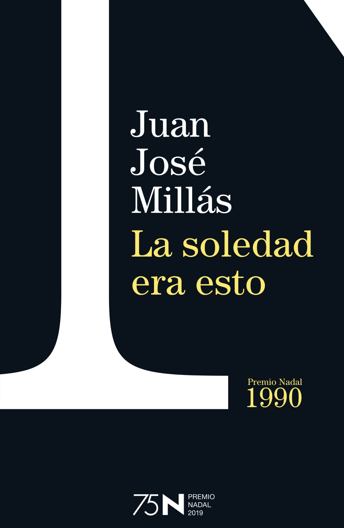 LA SOLEDAD ERA ESTO