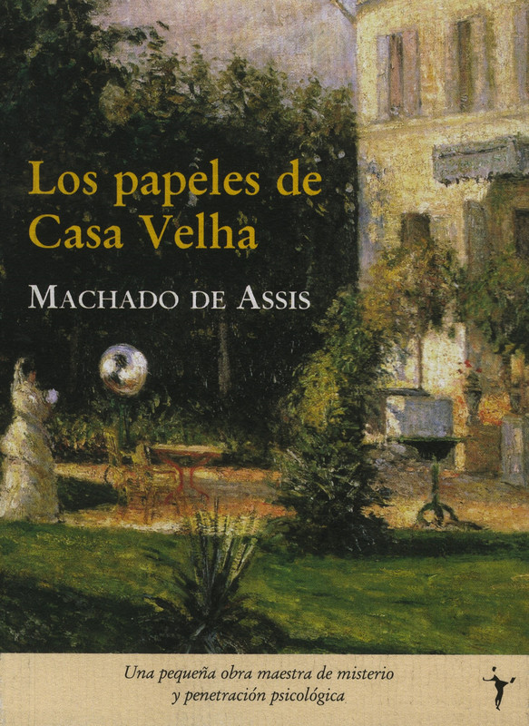 LOS PAPELES DE CASA VELHA