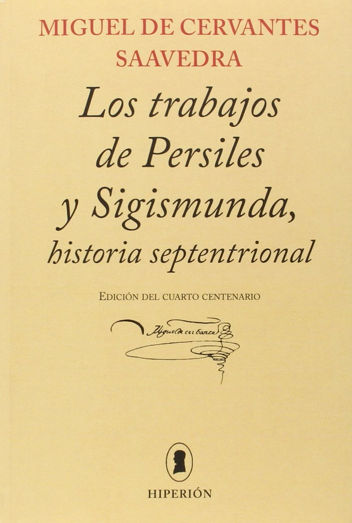 LOS TRABAJOS DE PERSILES Y SIGISMUNDA