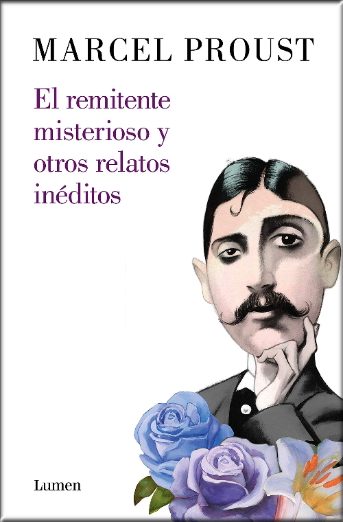 EL REMITENTE MISTERIOSO Y OTROS RELATOS INÉDITOS