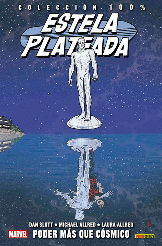 ESTELA PLATEADA 05: PODER MÁS QUE CÓSMICO