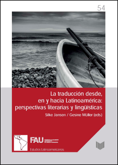 LA TRADUCCIÓN DESDE, EN Y HACIA LATINOAMÉRICA