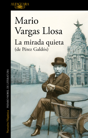 LA MIRADA QUIETA (DE PÉREZ GALDÓS)
